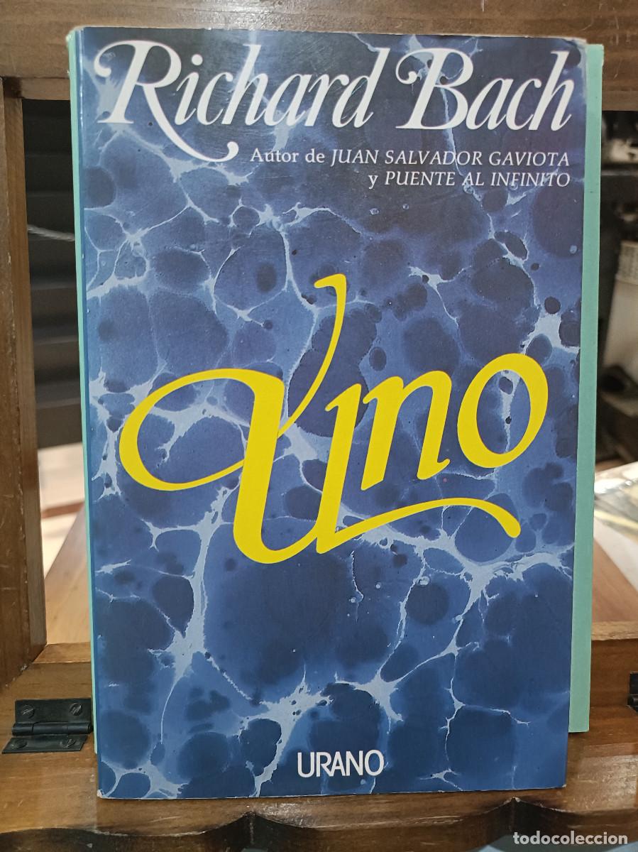 Libros: Uno - Richard Bach - Ediciones Urano 1988 - Foto 1