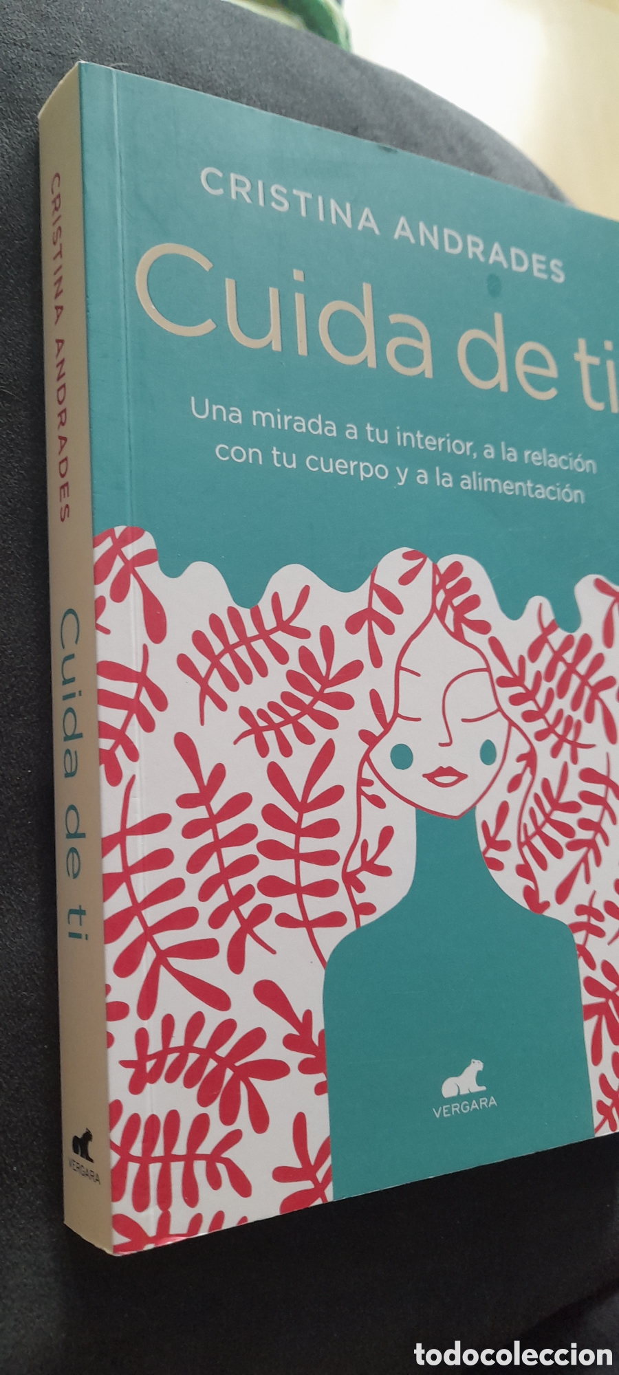 Libros: Cuida de ti. Cristina Andrades - Foto 3