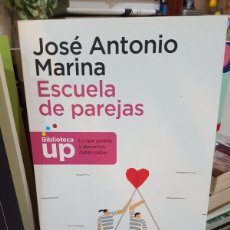 Libros: ESCUELA DE PAREJAS -JOSE ANTONIO MARINA (T)