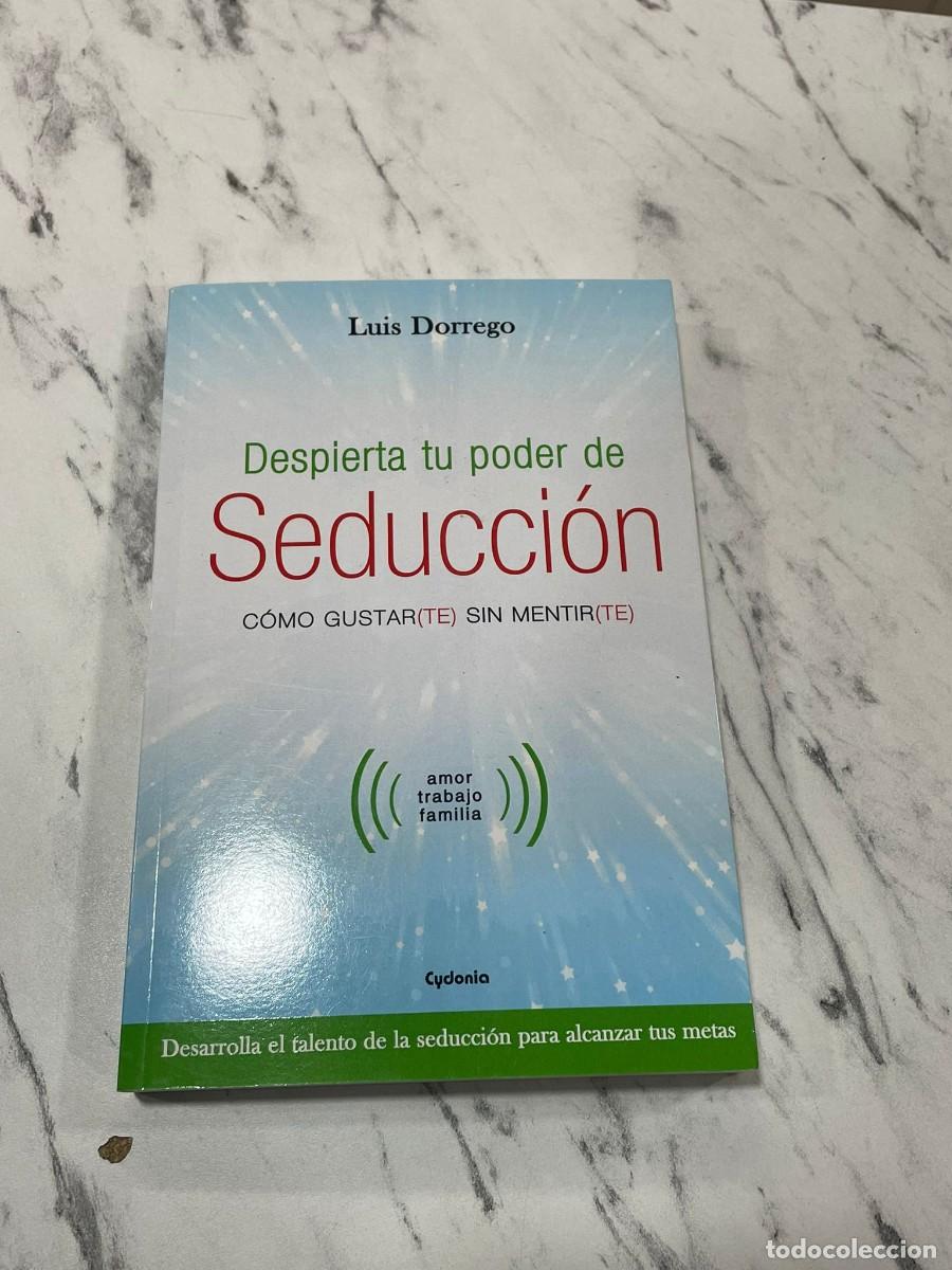 Libros: despierta tu poder de seduccion cydonia luis Dorrego - Foto 1
