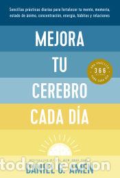 Libros: Mejora tu cerebro cada d&iacute;a - Amen, Daniel G.