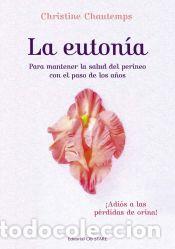 Libros: La euton&iacute;a - Chautemps, Christine - Foto 1