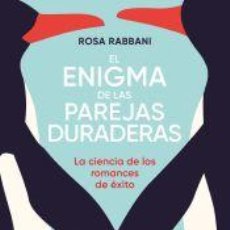 Libros: EL ENIGMA DE LAS PAREJAS DURADERAS - RABBANI, ROSA