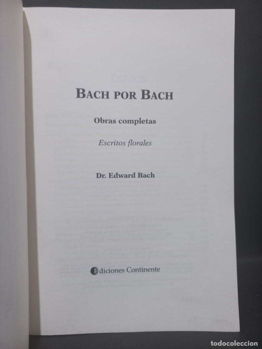 Libros: DR. EDWARD BACH - BACH POR BACH - 2001 - Foto 2
