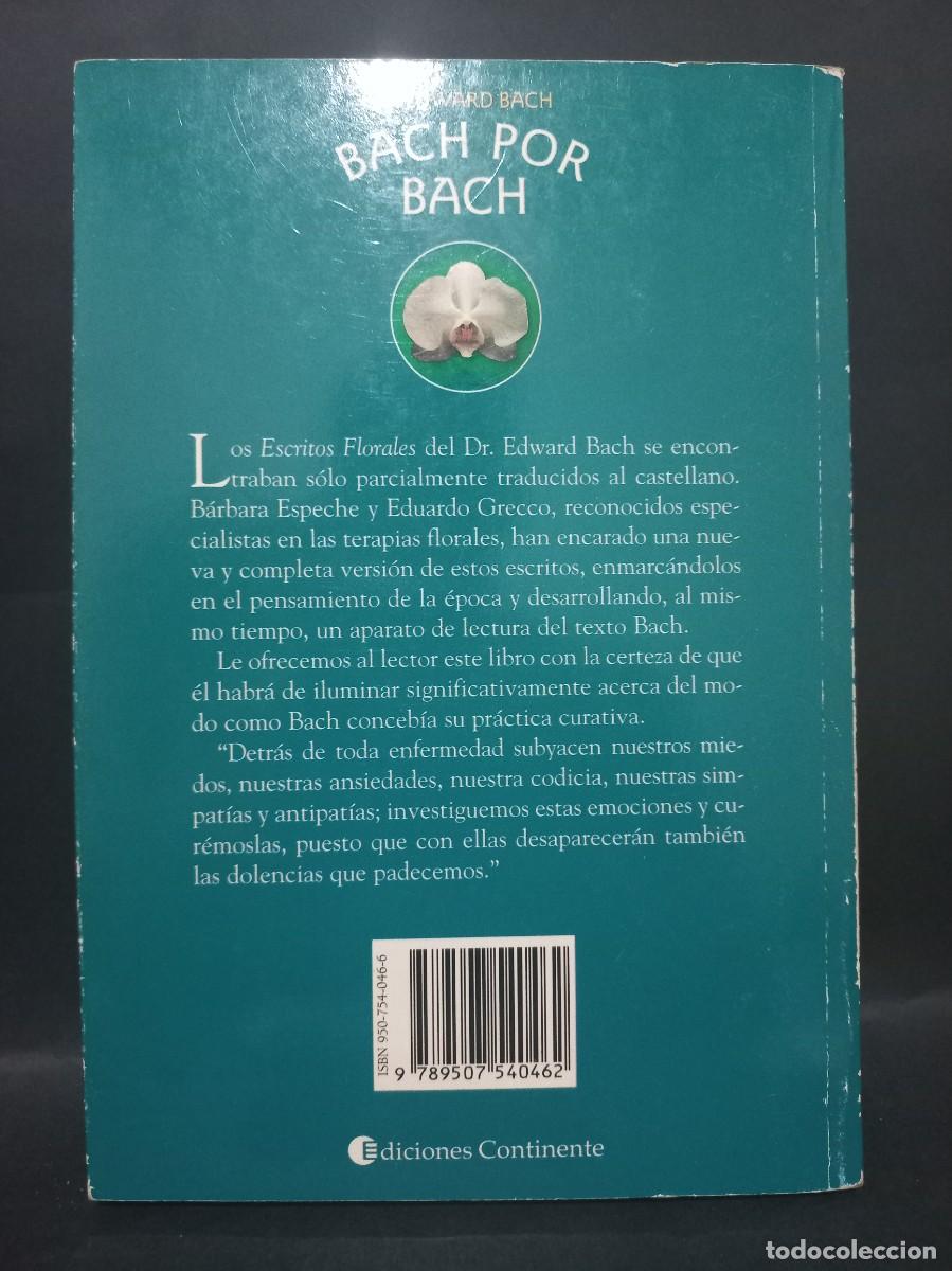 Libros: DR. EDWARD BACH - BACH POR BACH - 2001 - Foto 3