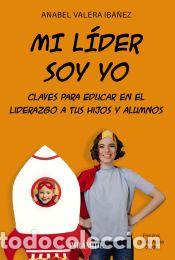 Libros: Mi l&iacute;der soy yo - Valera, Anabel - Foto 1