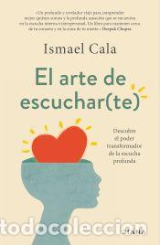 Libros: El arte de escuchar(te) - Cala, Ismael - Foto 1
