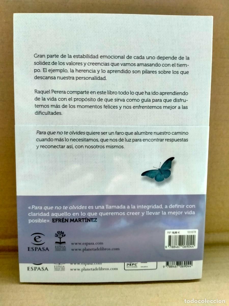 Libros: RAQUEL PERERA. PARA QUE NO TE OLVIDES .ESPASA - Foto 3