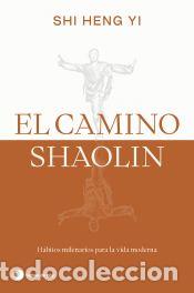 Libros: El camino shaolin - Heng Yi, Shi - Foto 1