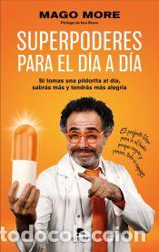 Libros: Superpoderes para el d&iacute;a a d&iacute;a - Mago More - Foto 1