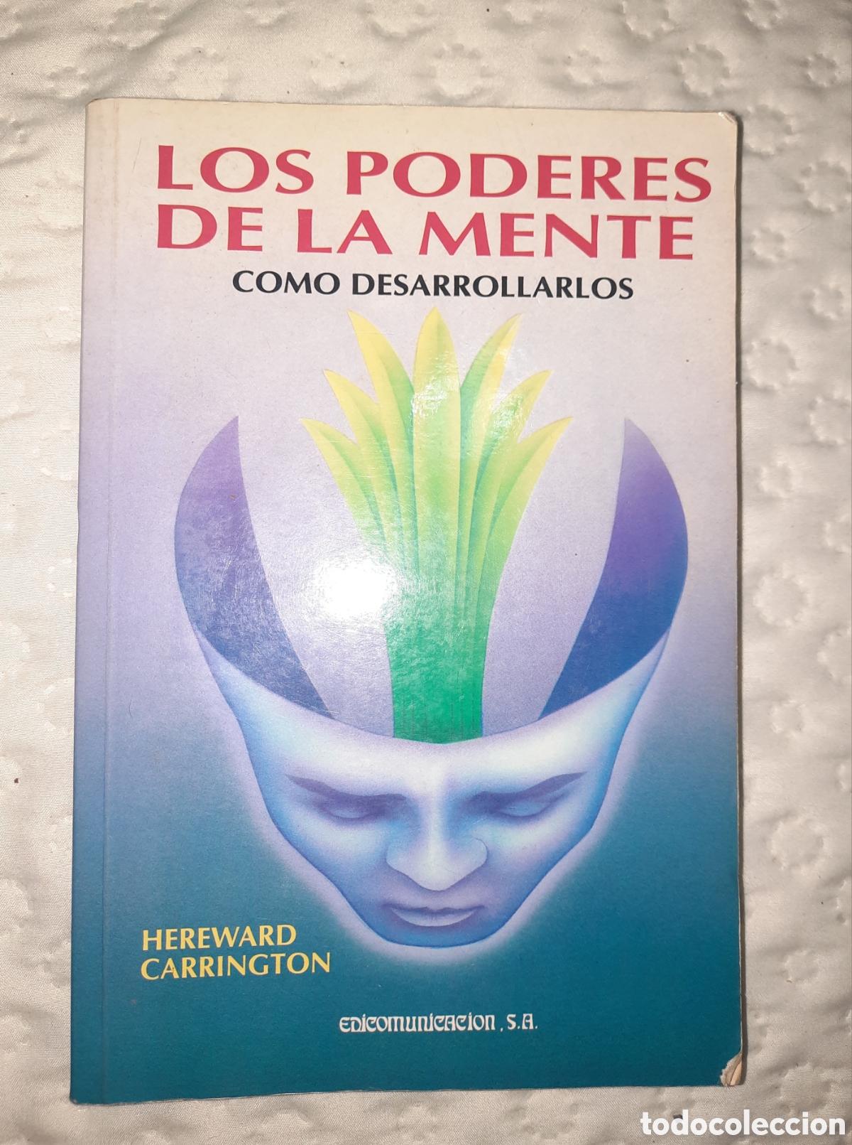 Libros: LOS PODERES DE LA MENTE-COMO DESARROLLARLOS - Foto 1