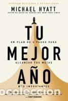 Libros: Tu mejor a&ntilde;o - Michael Hyatt - Foto 1