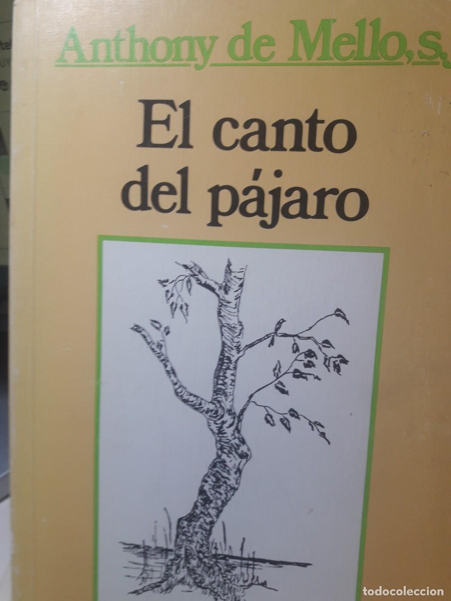 Libros: el canto del p&aacute;jaro Anthony de Mello S J - Foto 1