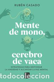 Libros: Mente de mono, cerebro de vaca - Casado, Rub&eacute;n - Foto 1