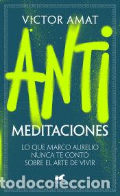 Libros: Antimeditaciones - Amat, Victor - Foto 1