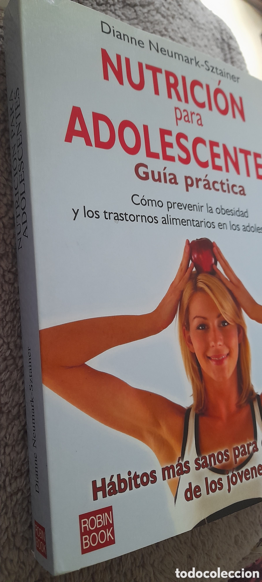 Libros: Nutrici&oacute;n para adolescentes. Gu&iacute;a pr&aacute;ctica - Foto 3