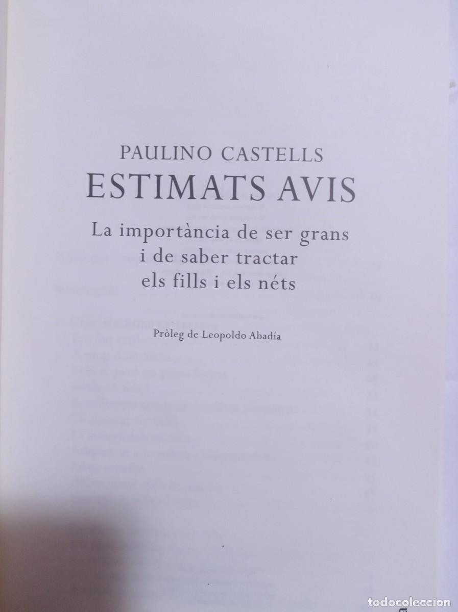 Libros: Estimats avis Paulino Castells en Catal&aacute;n 2010 - Foto 4