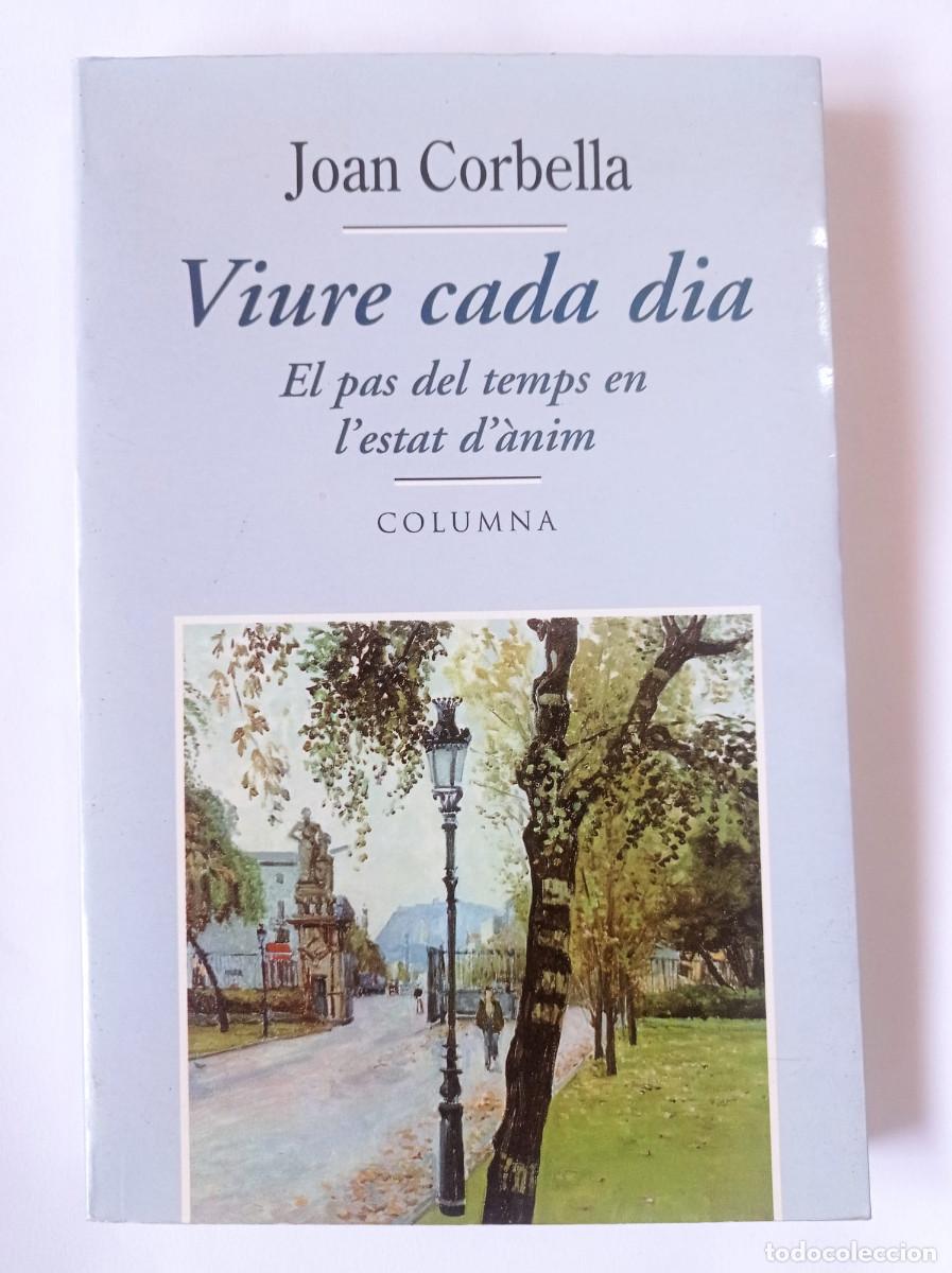 Libros: Viure Cada Dia Joan Corbella en Catal&aacute;n 1997 - Foto 1