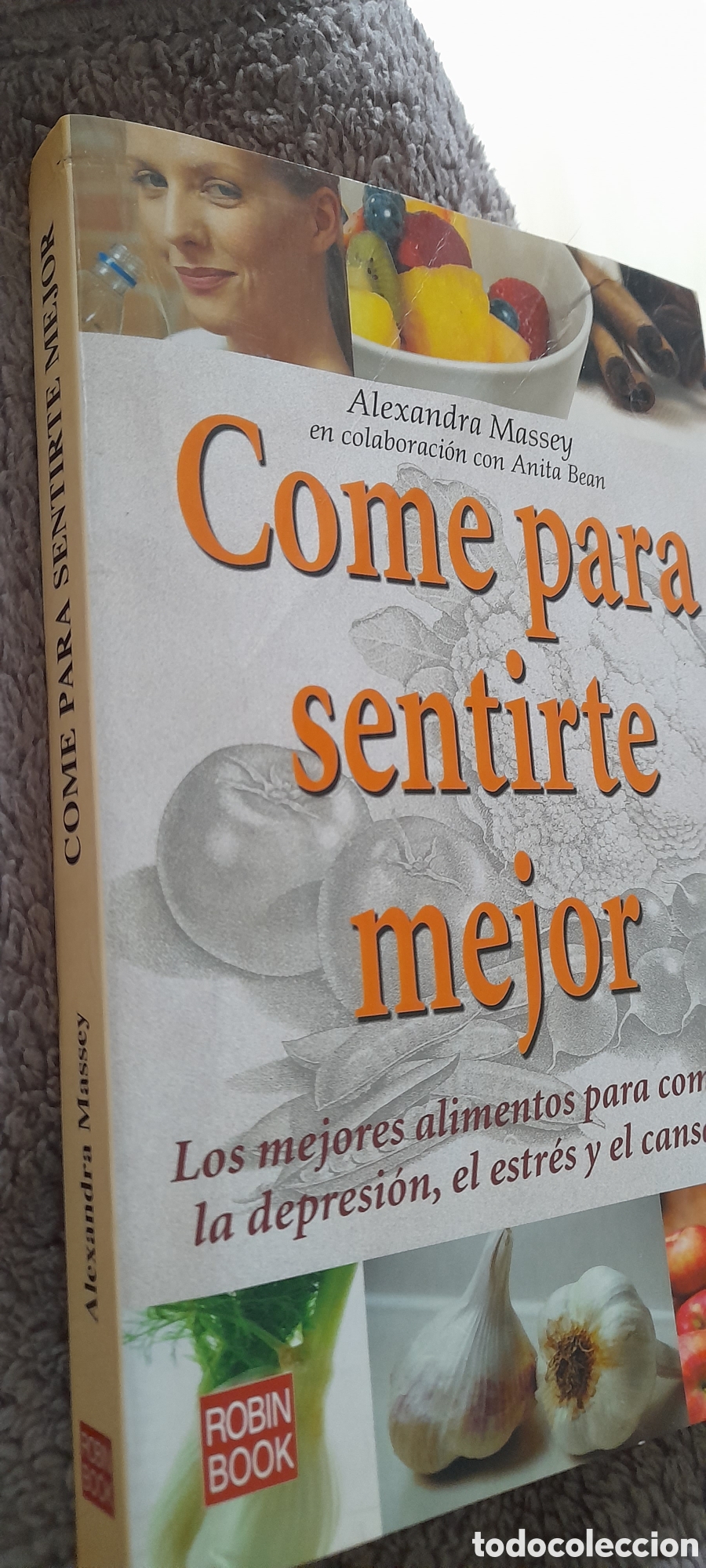 Libros: Come para sentirte mejor. Alexandra Massey - Foto 3