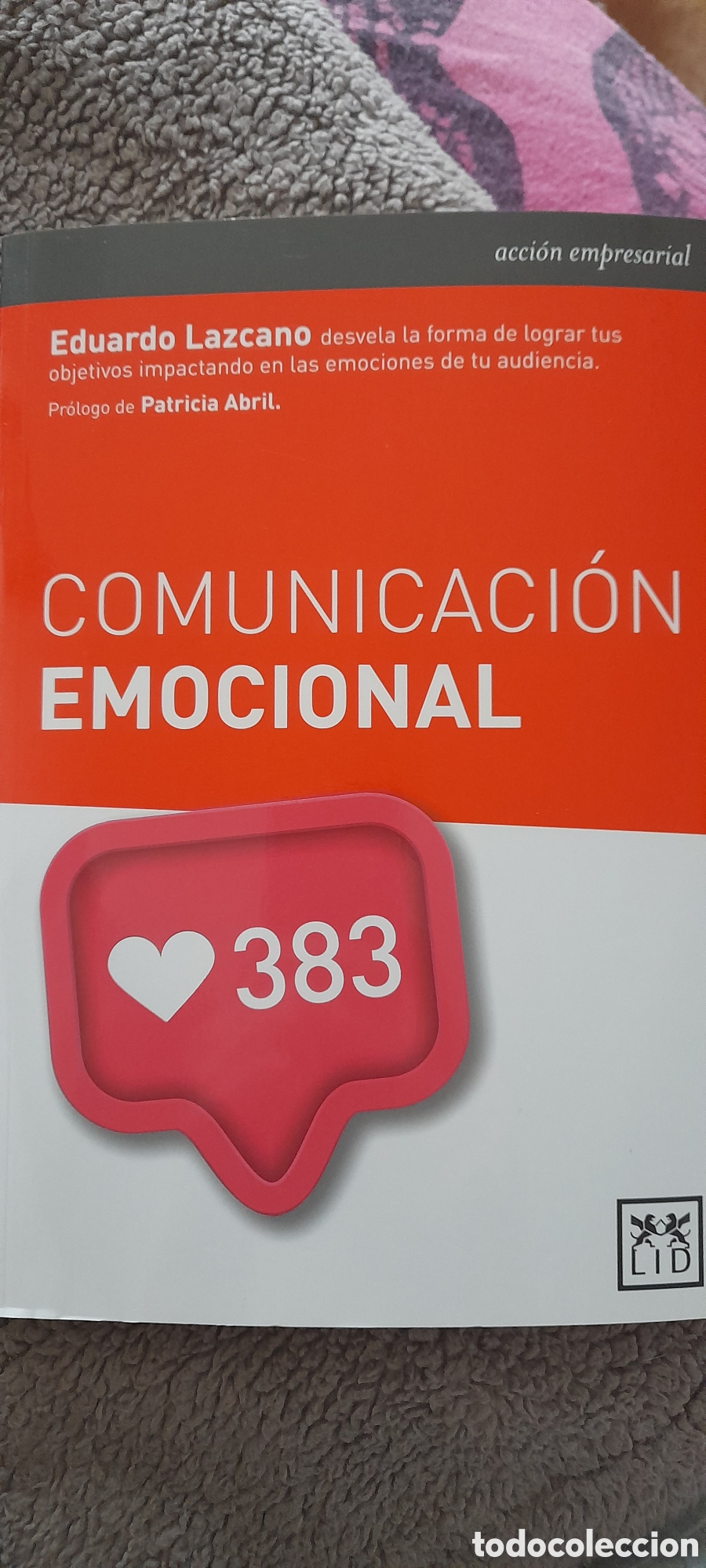 Libros: Comunicaci&oacute;n emocional. Eduardo Lazcano - Foto 1