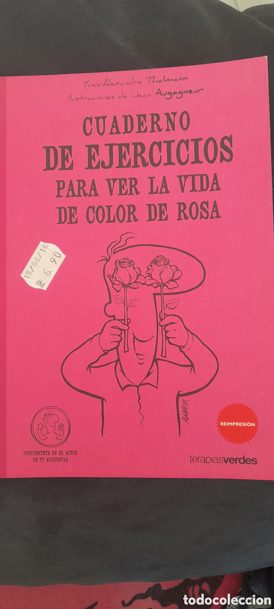 Libros: Cuaderno de ejercicios para ver la vida de color de rosa - Foto 1