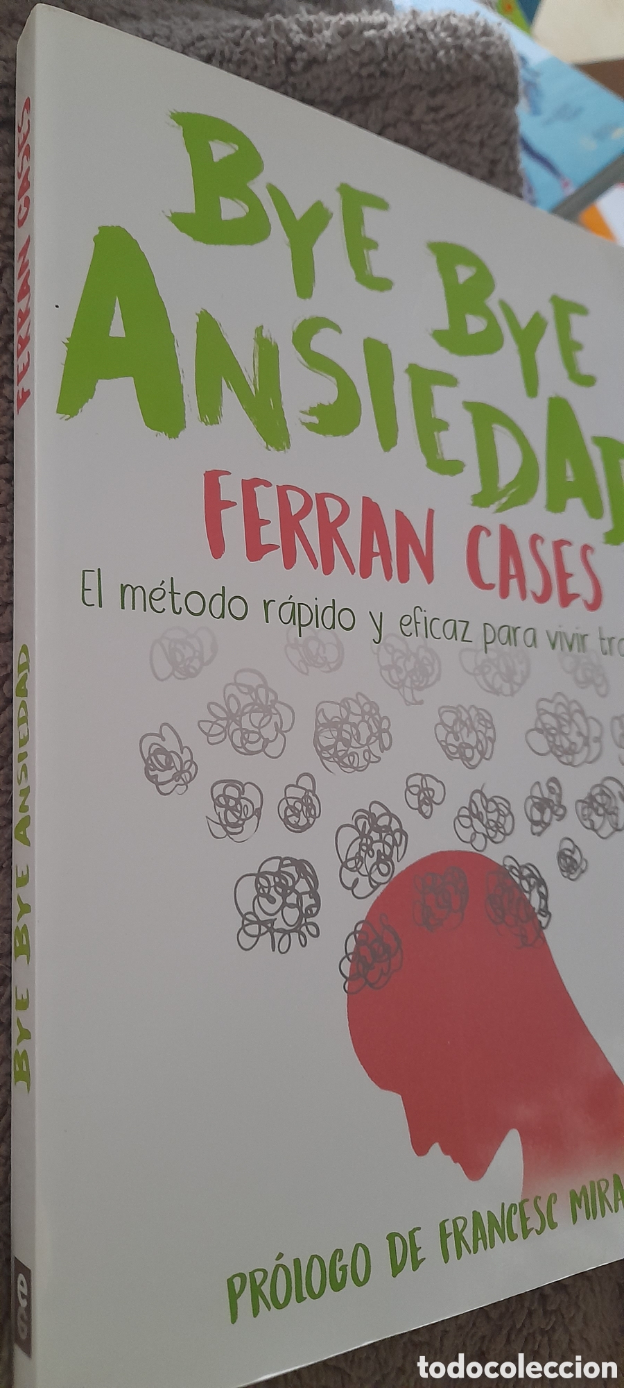 Libros: Bye bye ansiedad. Ferran Cases - Foto 3