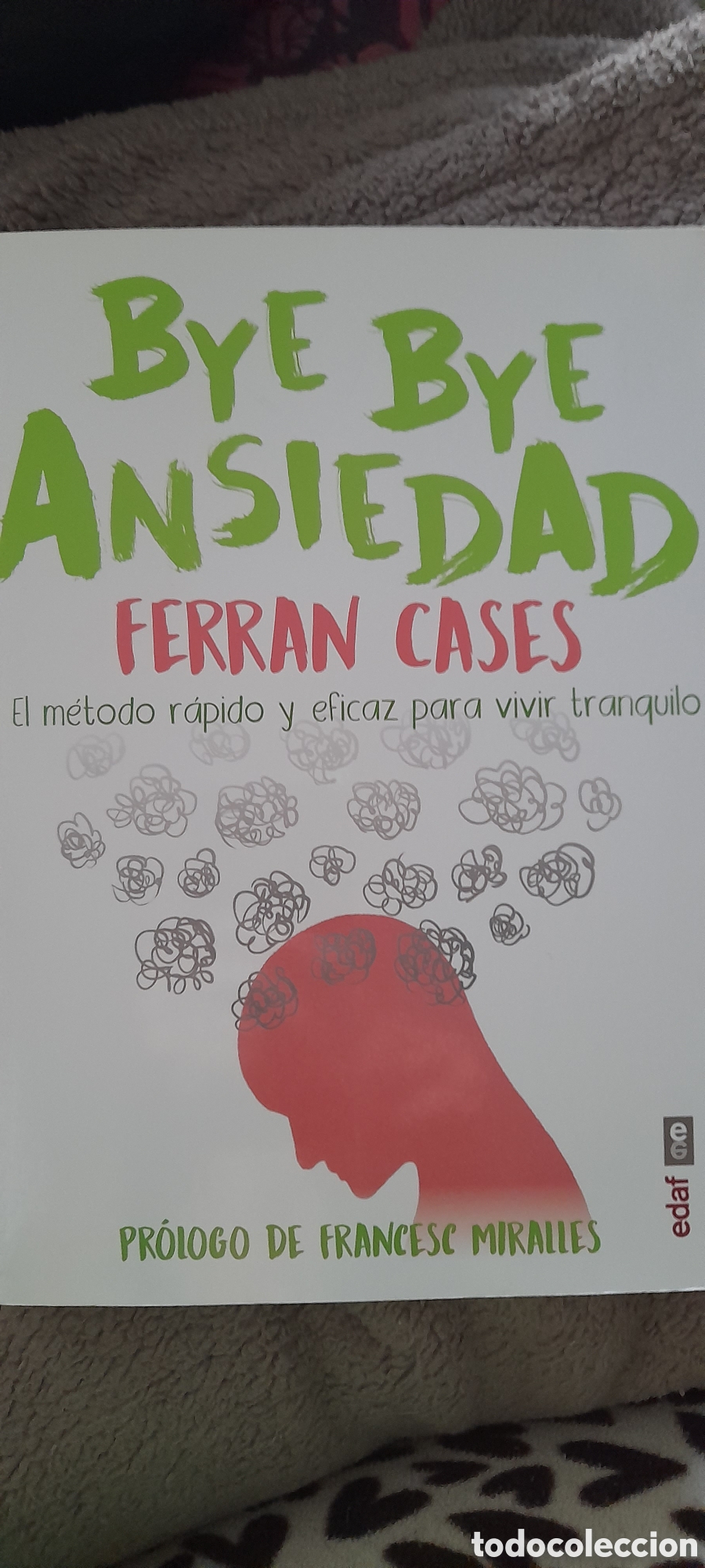 Libros: Bye bye ansiedad. Ferran Cases - Foto 1