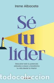 Libros: S&eacute; tu lider - Albacete, Irene - Foto 1
