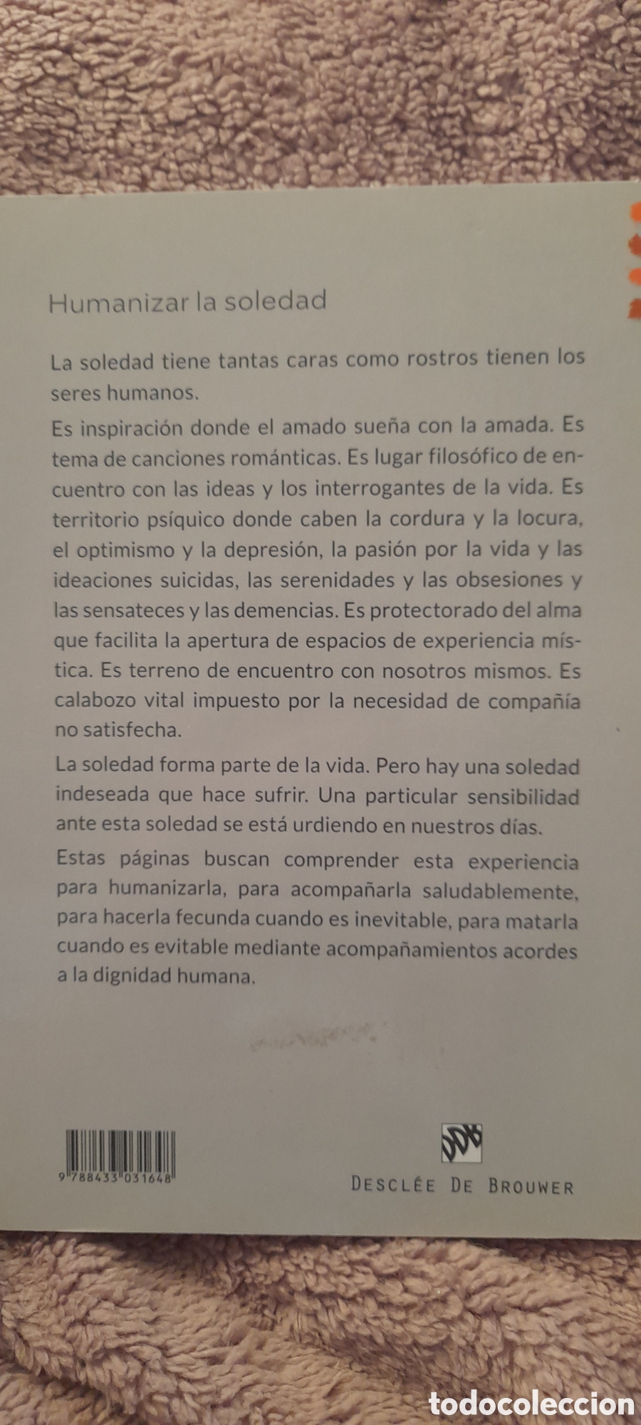Libros: Humanizar la soledad. Consuelo Santamaria - Foto 2