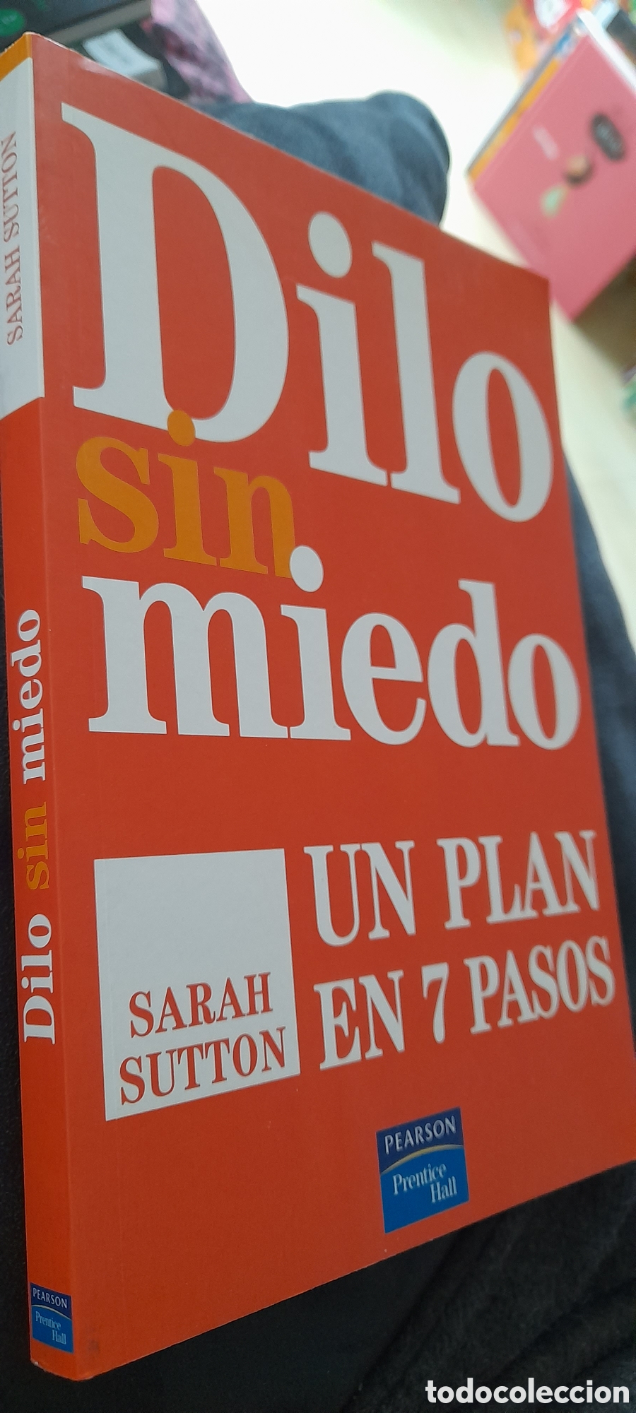 Libros: Dilo sin miedo. Sarah Sutton - Foto 3