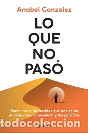 Libros: Lo que no pas&oacute; - Gonzalez, Anabel - Foto 1