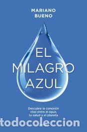 Libros: El milagro azul - Bueno, Mariano - Foto 1