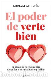 Libros: El poder de verte bien - Alegr&iacute;a, Miriam - Foto 1