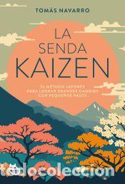 Libros: La senda kaizen - Navarro, Tom&aacute;s - Foto 1
