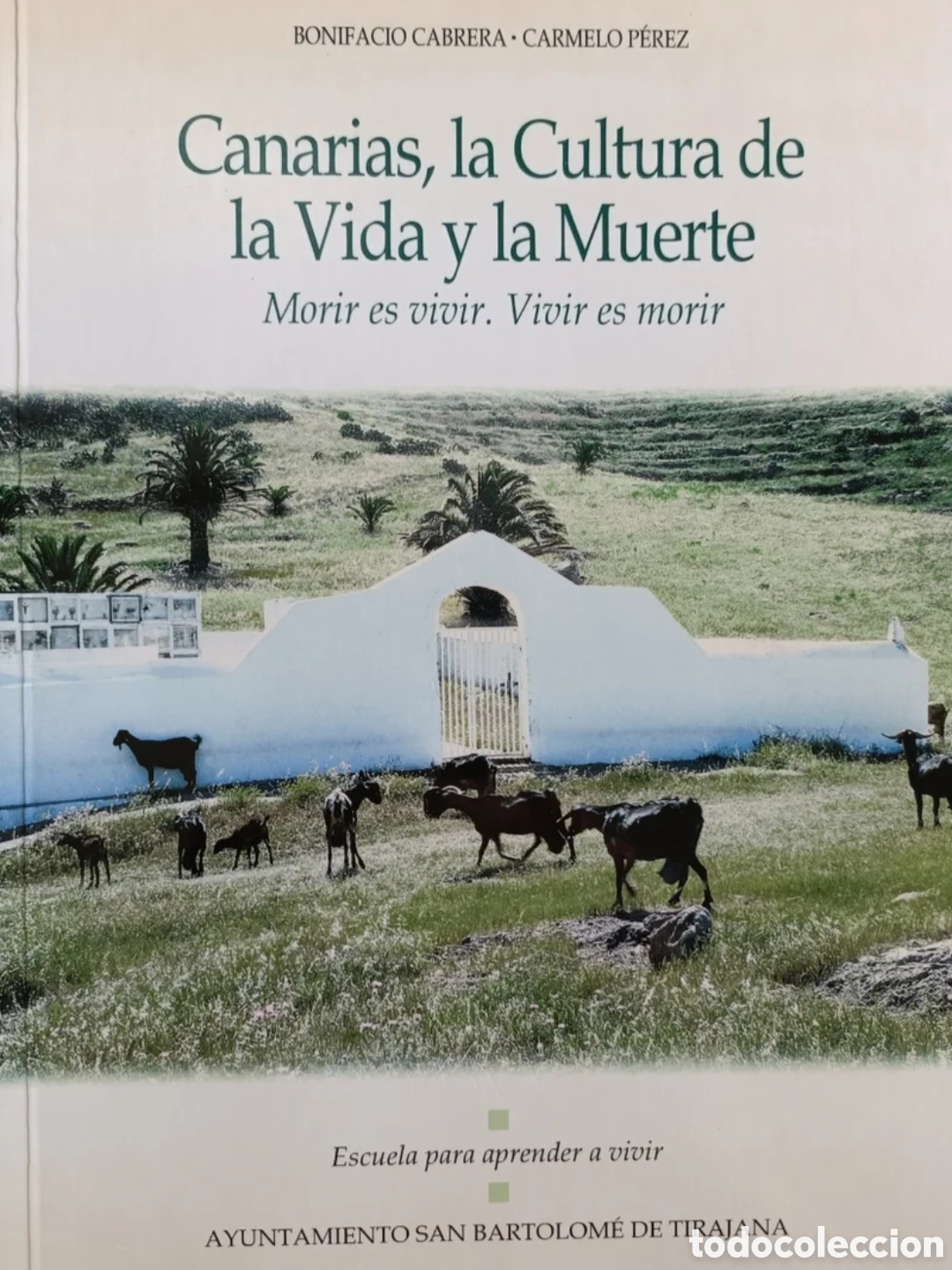 Libros: Canarias, la cultura de la vida y la muerte. - Foto 1