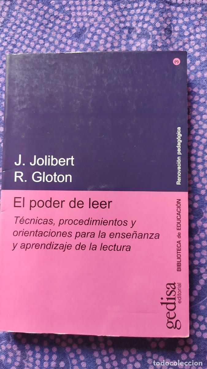 Libros: El poder de leer. J. Jolibert y R. Gloton - Foto 1