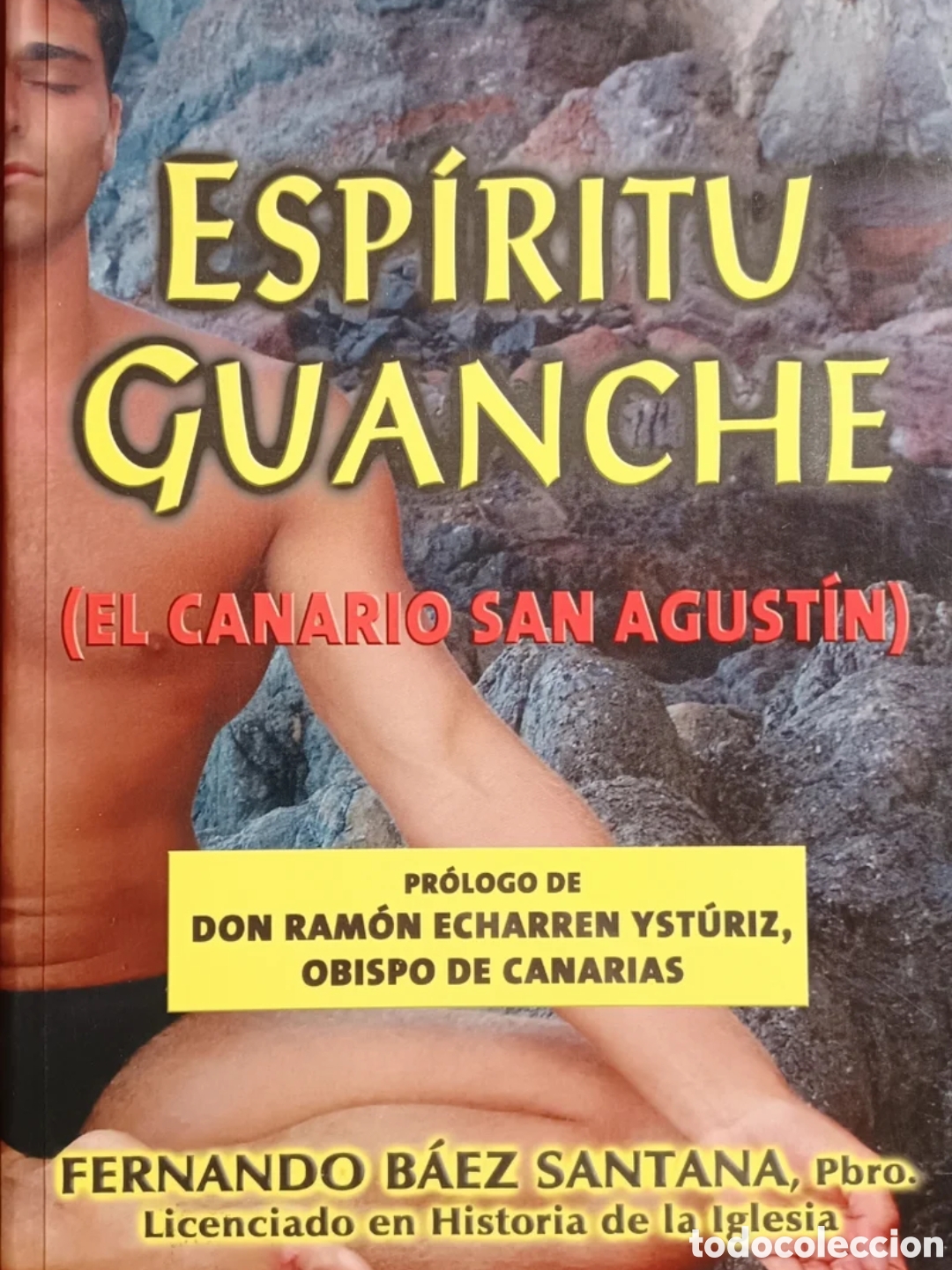 Libros: Esp&iacute;ritu guanche. (El canario San Agust&iacute;n) - Foto 1