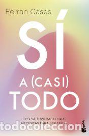 Libros: S&iacute; a (casi) todo - Cases, Ferran - Foto 1