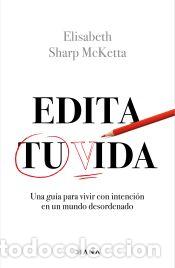 Libros: Edita tu vida - Sharp McKetta, Elisabeth - Foto 1