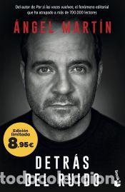Libros: Detr&aacute;s del ruido - Mart&iacute;n, &Aacute;ngel - Foto 1