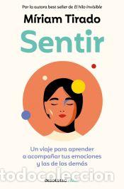 Libros: Sentir - Tirado, M&iacute;riam - Foto 1
