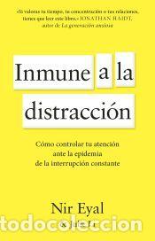 Libros: Inmune a la distracci&oacute;n - Eyal, Nir - Foto 1