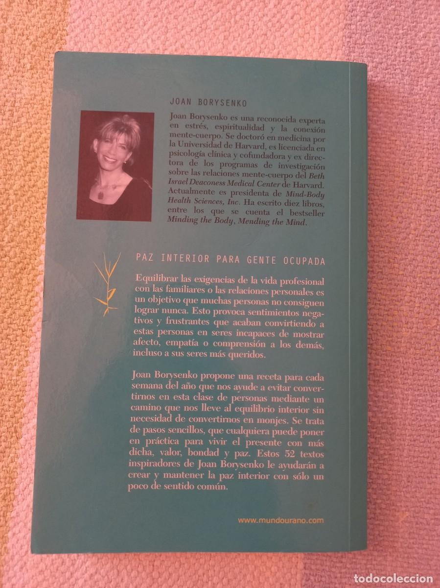 Libros: PAZ INTERIOR PARA GENTE OCUPADA Joan Borysenko - Foto 2