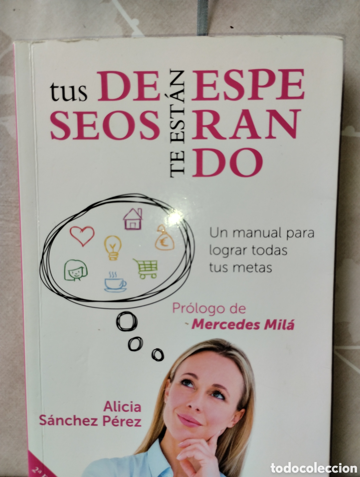 Libros: TUS DESEOS TE EST&Aacute;N ESPERANDO - Foto 1