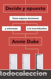 Libros: Decide y apuesta - Duke, Annie - Foto 1