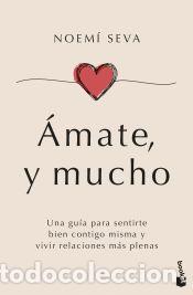 Libros: &Aacute;mate, y mucho - Seva, Noem&iacute; - Foto 1