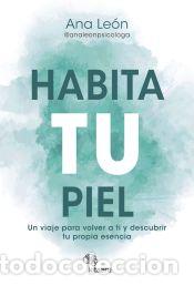 Livros: Habita tu piel - Le&oacute;n Alonso (@analeonpsicologa), Ana