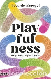 Libros: Playfulness - J&aacute;uregui, Eduardo - Foto 1