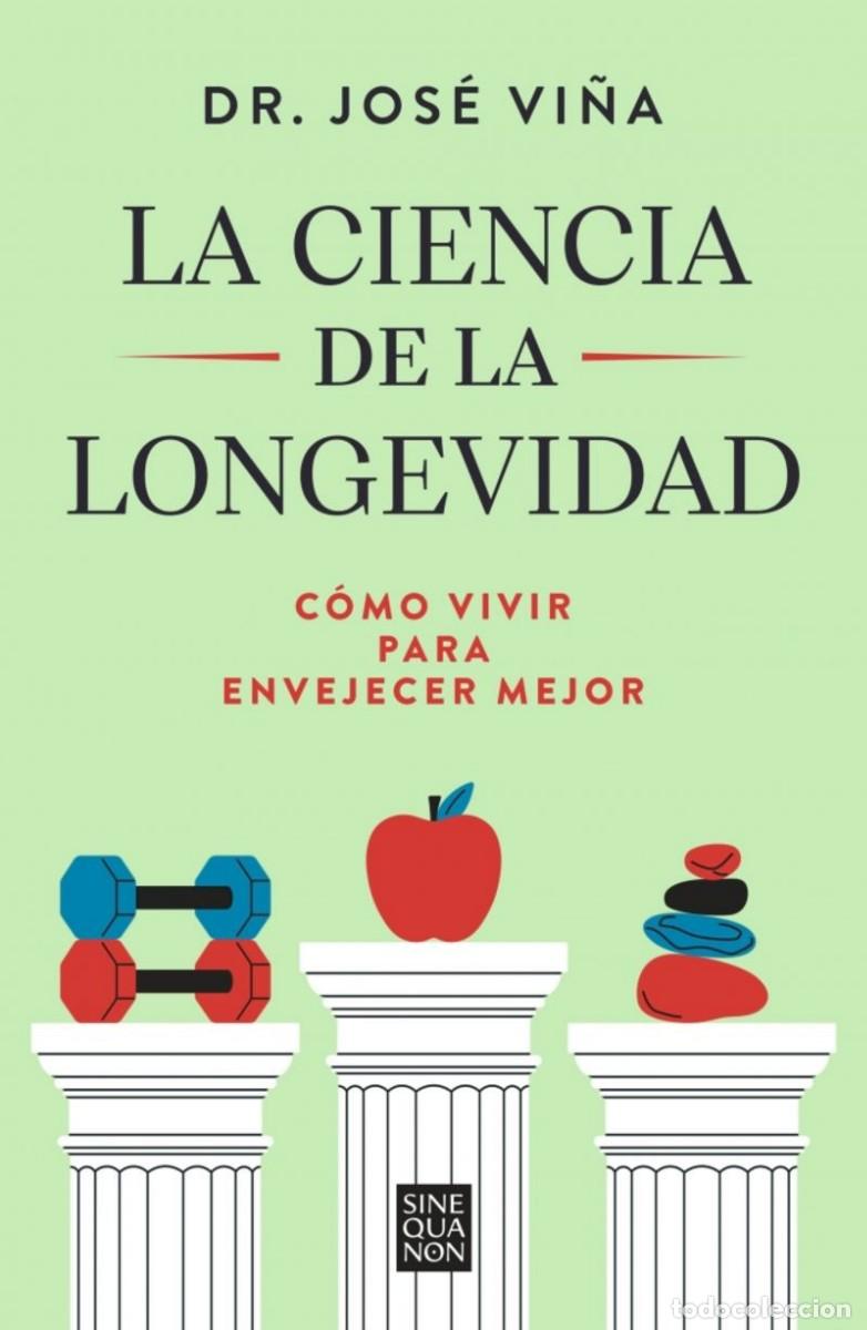 Libros: La Ciencia De La Longevidad - Foto 1