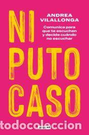 Libros: Ni puto caso - Vilallonga, Andrea - Foto 1